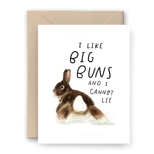 I Like Big Buns - Greeting Card